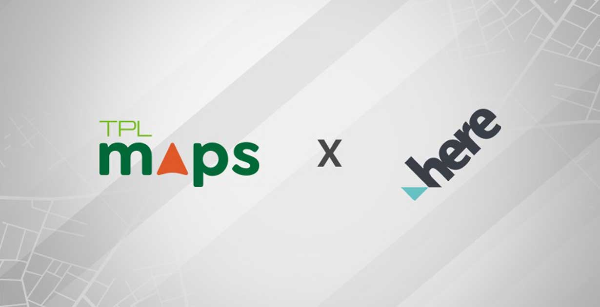 TPL Maps and HERE Technologies partner to build exceptional mapping and location services